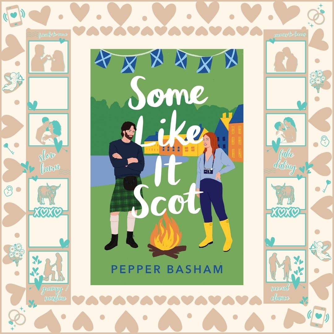 Some Like it Scot by Pepper Basham