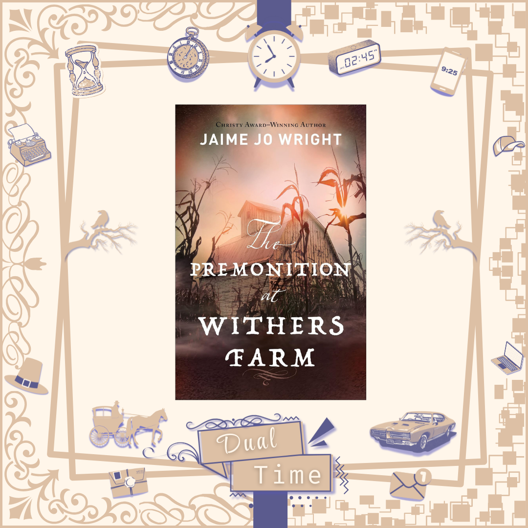 The Premonition at Withers Farm by Jamie Jo Wright