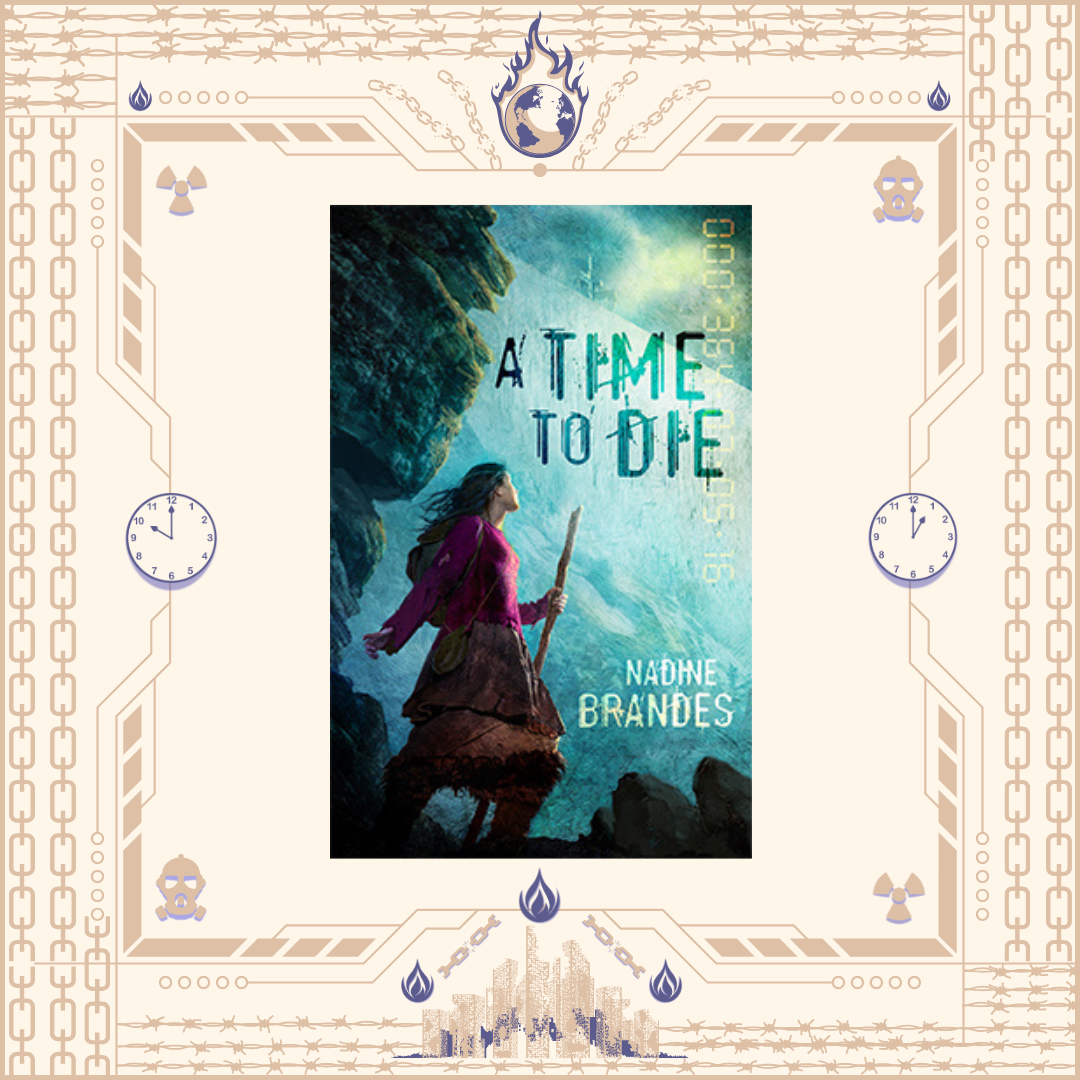 A Time to Die by Nadine Brandes