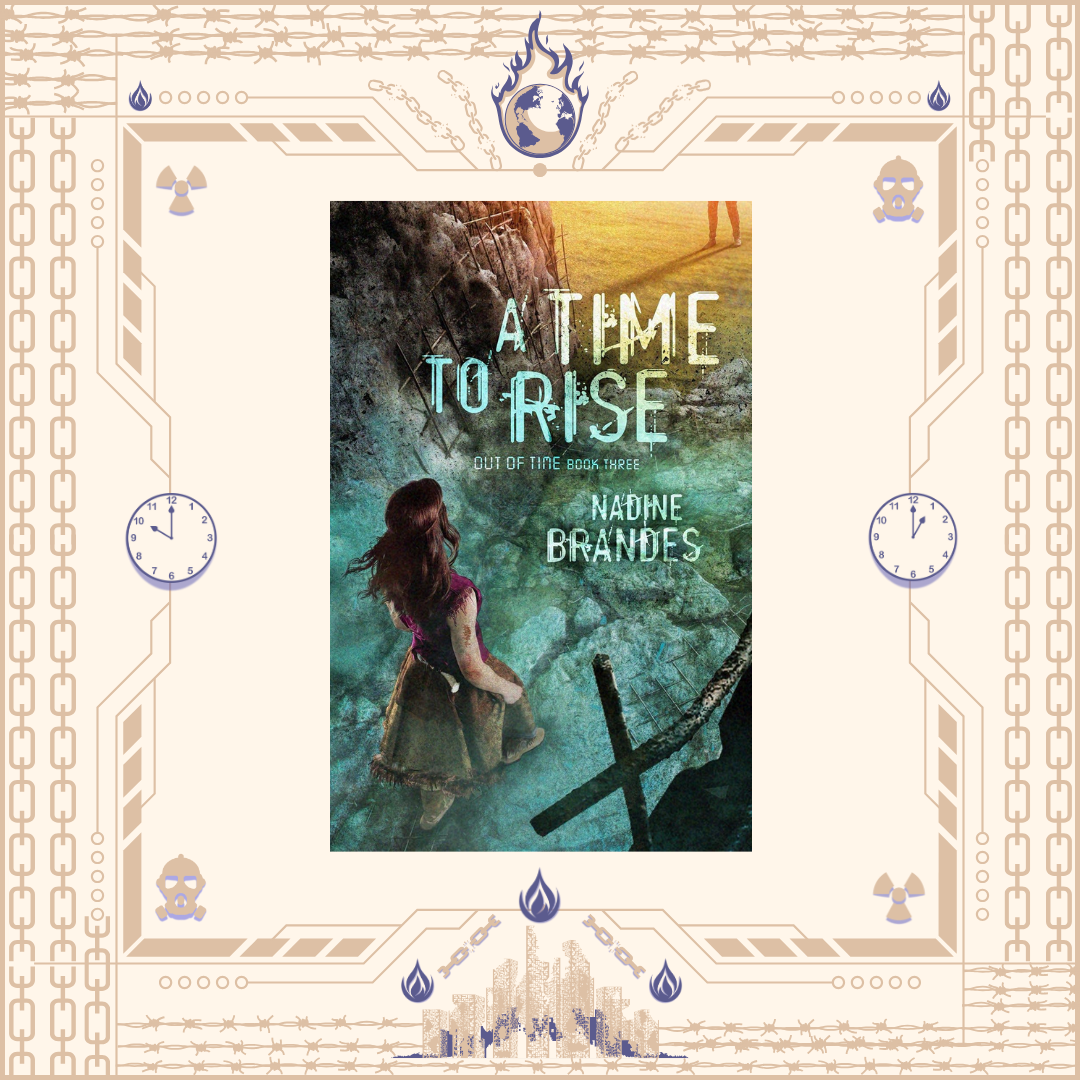 A Time to Rise by Nadine Brandes