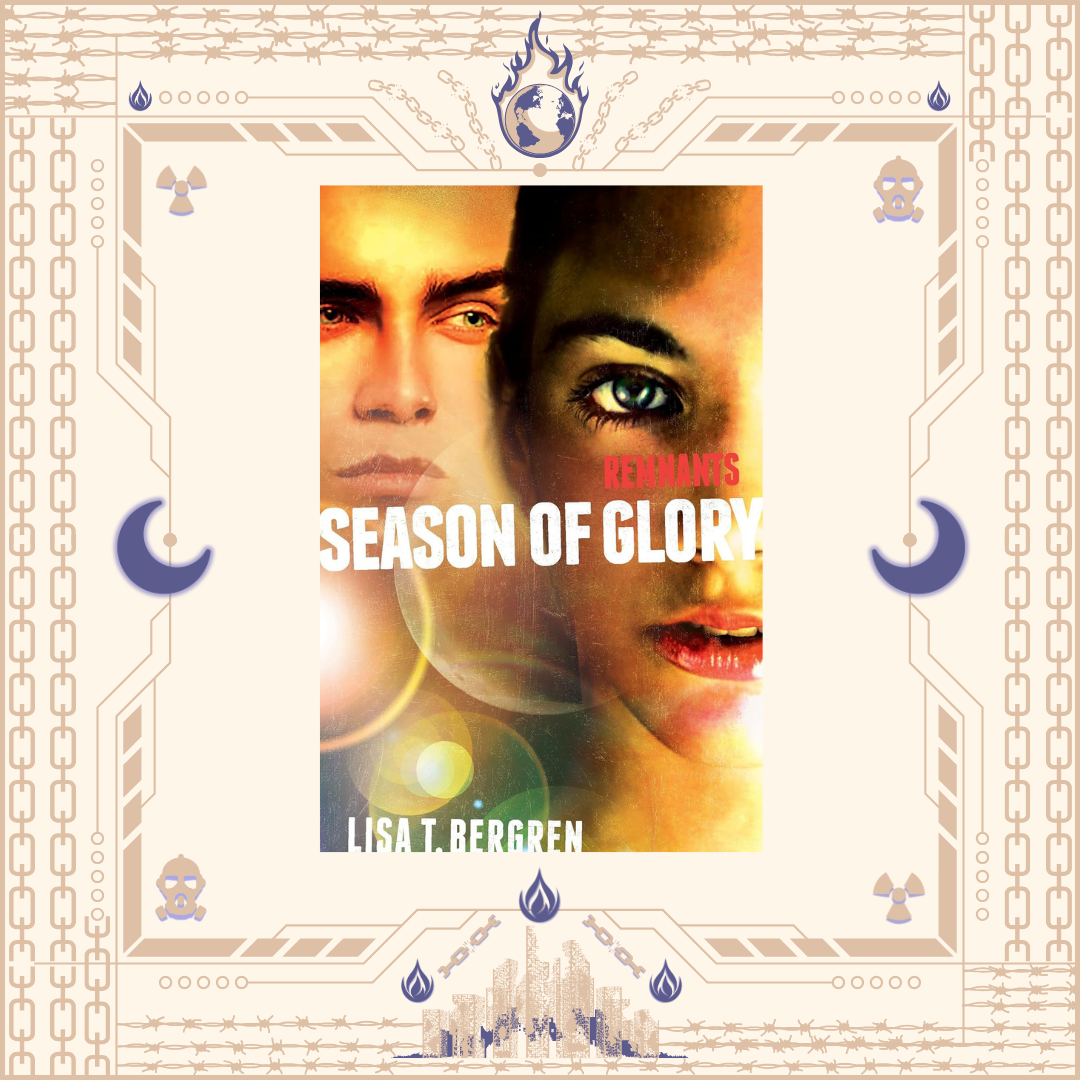 Season of Glory by Lisa T. Bergren