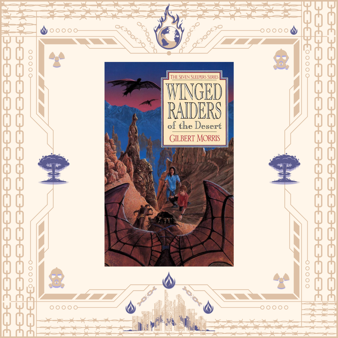 Winged Raiders of the Desert by Gilbert Morris