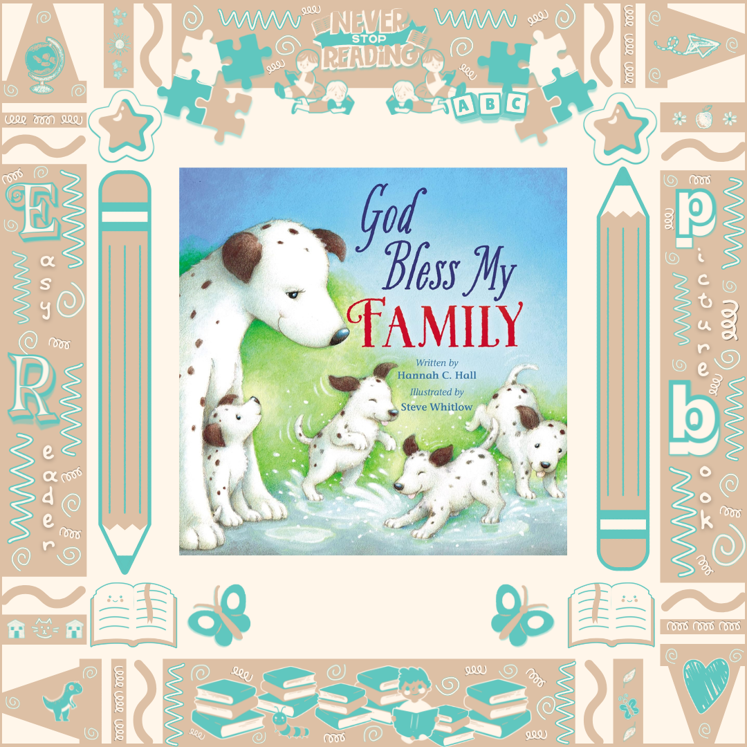 God Bless My Family by Hannah Hall