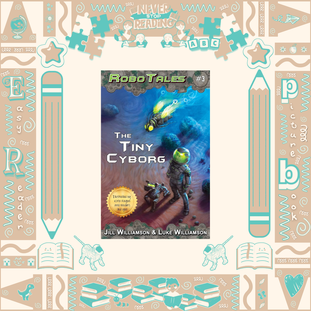 The Tiny Cyborg by Jill Williamson