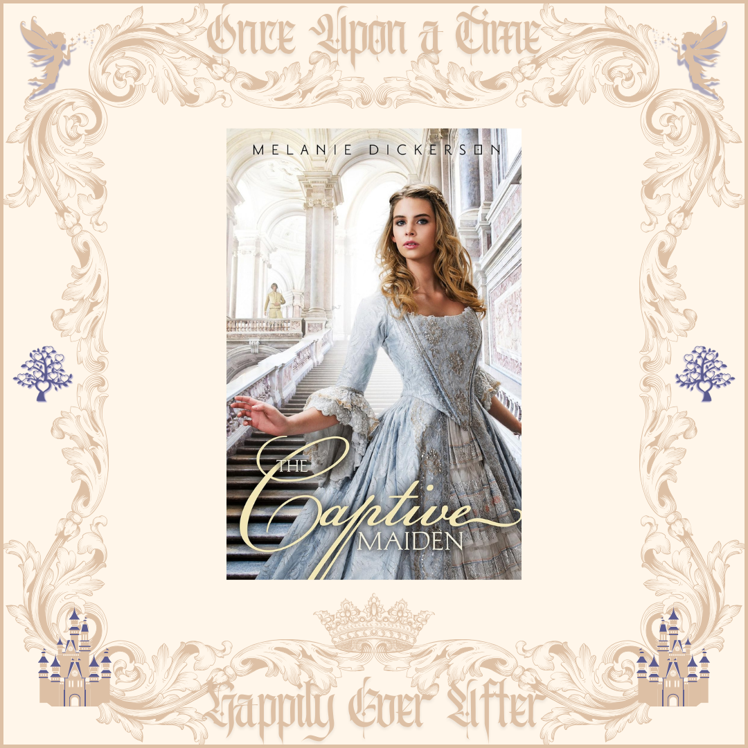 Captive Maiden by Melanie Dickerson