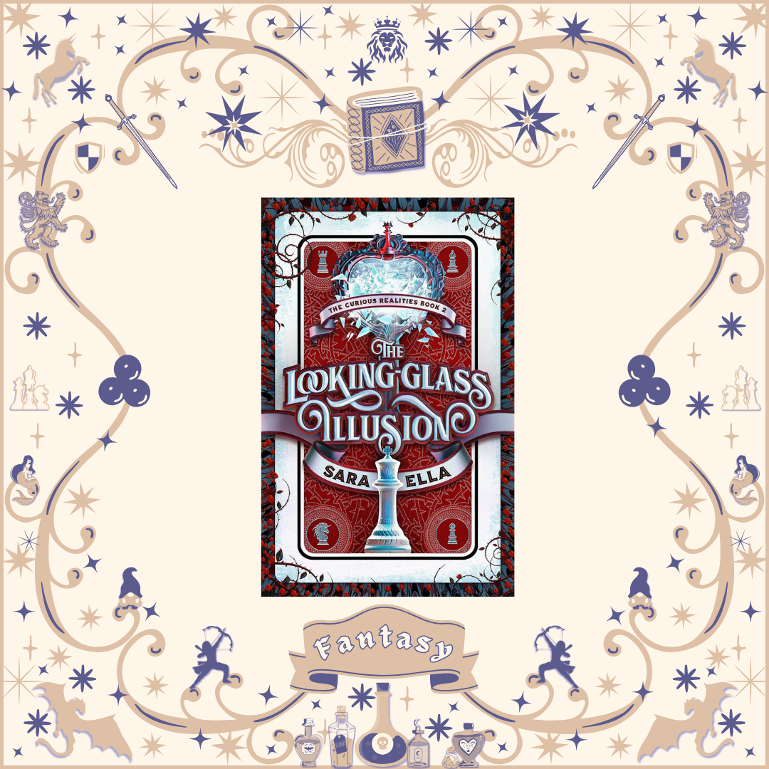 The Looking Glass Illusion by Sara Ella