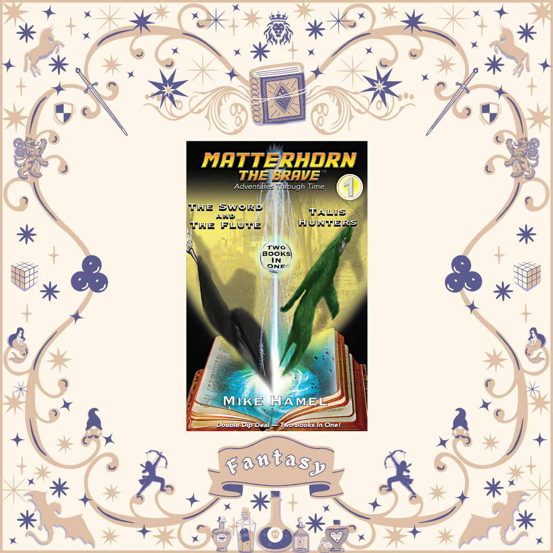 The Sword and the Flute/Talis Hunters by Mike Hamel