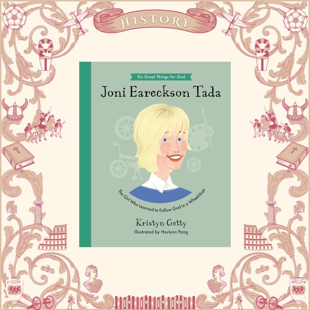 Joni Eareckson Tade: The Girl Who Learned to Follow God in a Wheelchair by Kristyn Getty