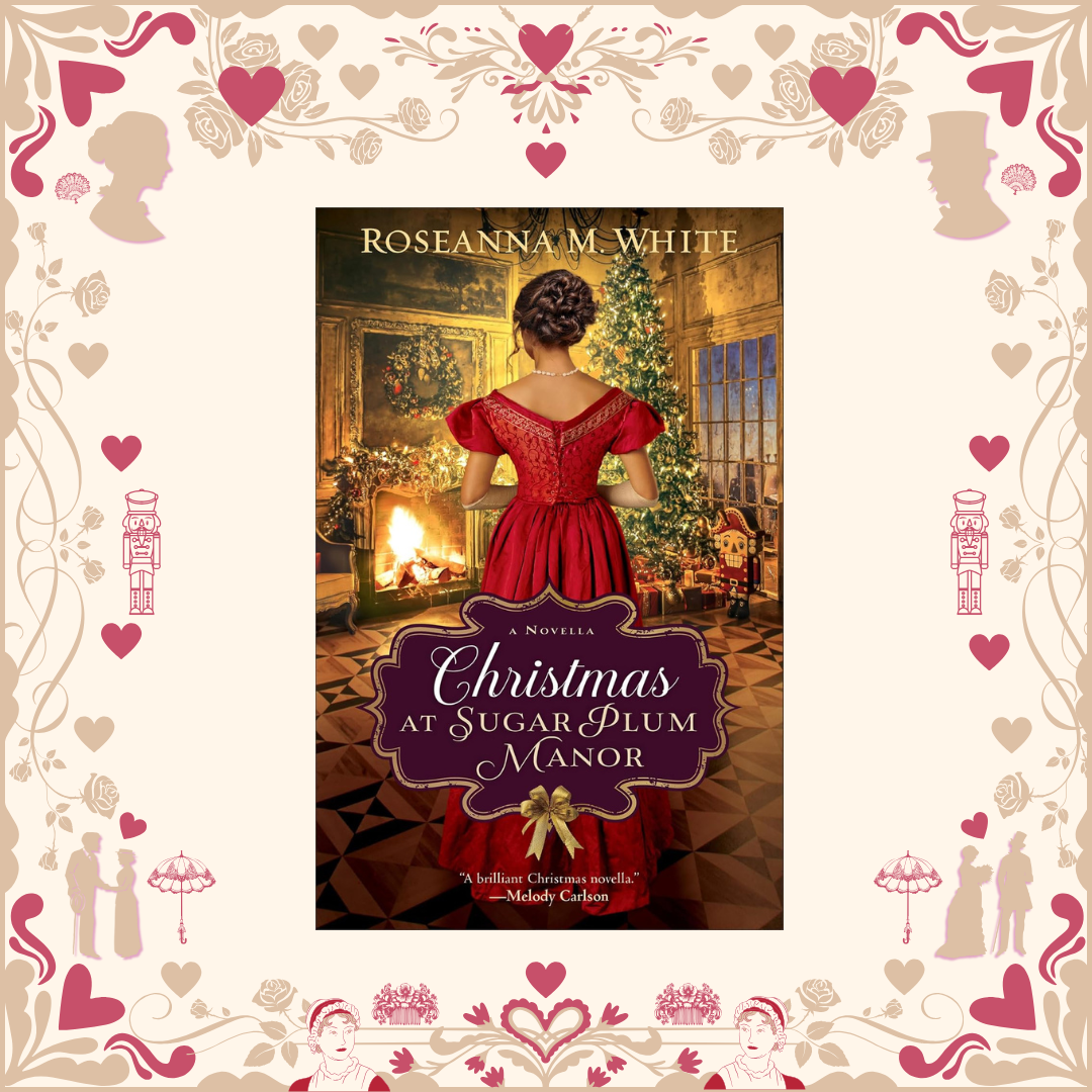 Christmas at Sugar Plum Manor by Roseanna White