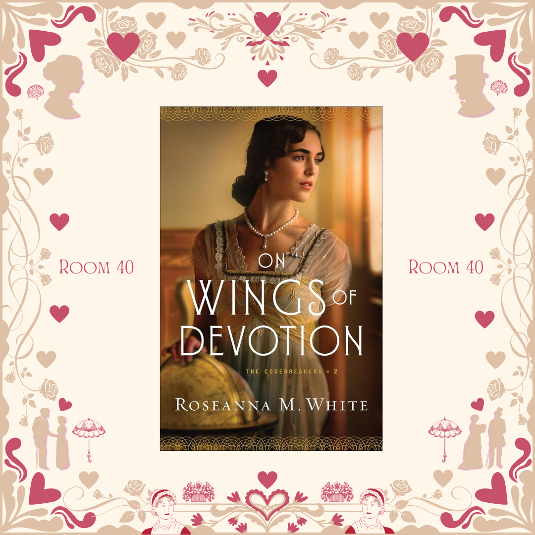 On the Wings of Devotion by Roseanna White