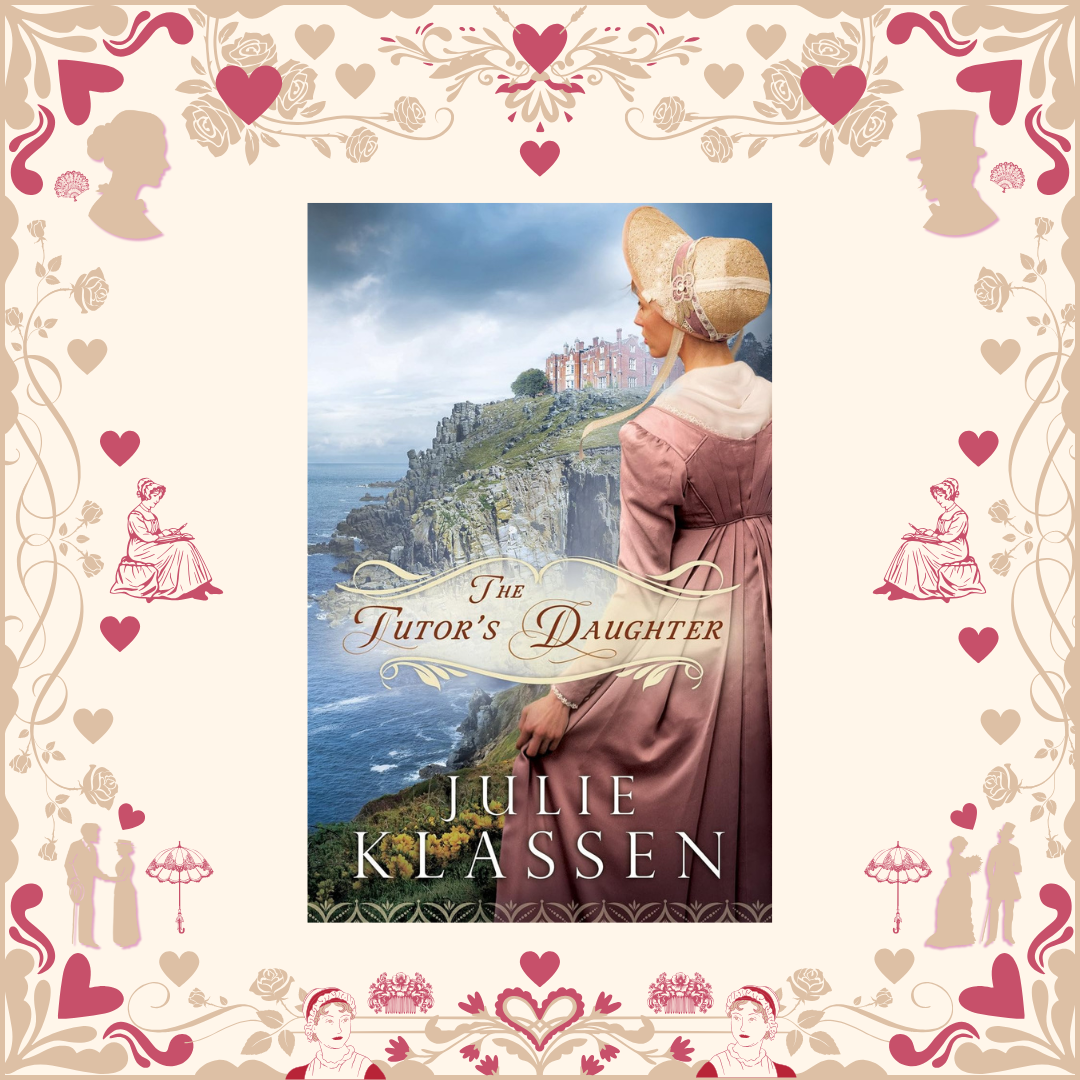 The Tutor's Daughter by Julie Klassen