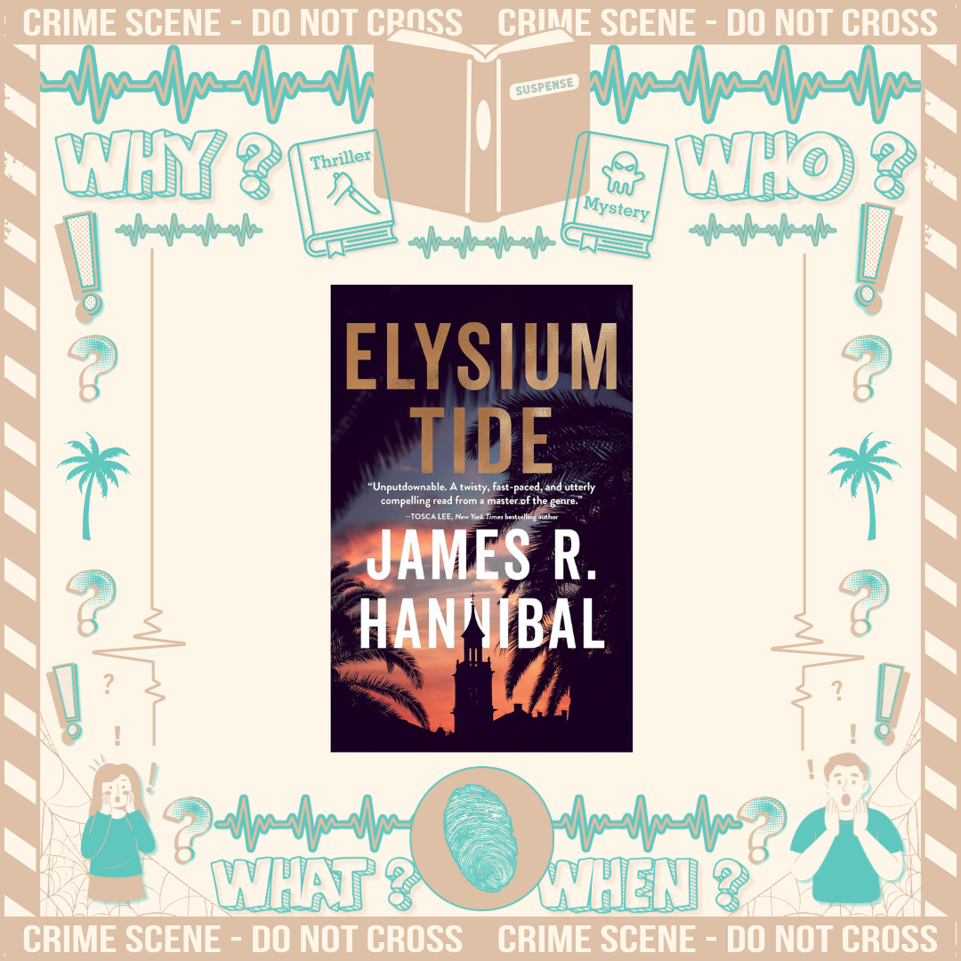 Elysium Tide by James Hannibal