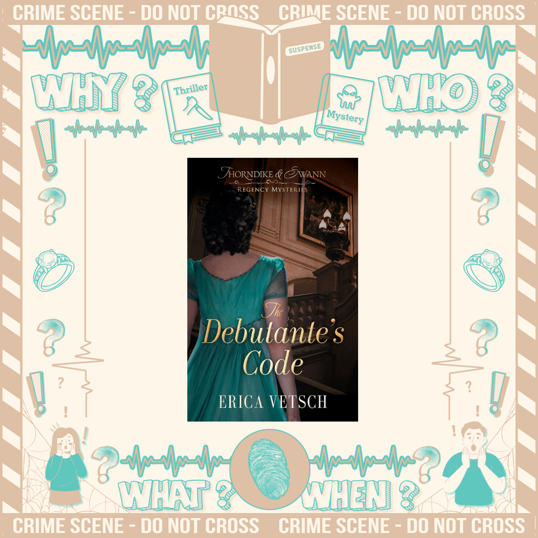 The Debutante's Code by Erica Vetsch