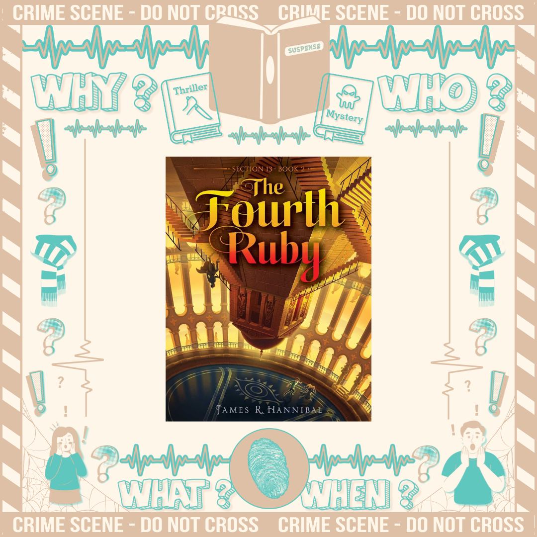 The Fourth Ruby by James Hannibal