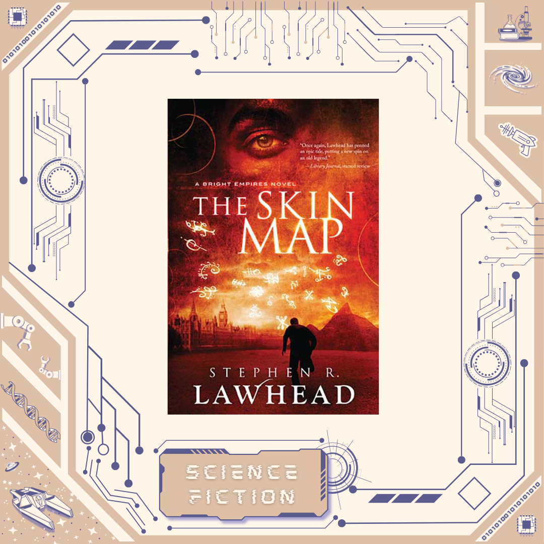 The Skin Map by Stephen Lawhead