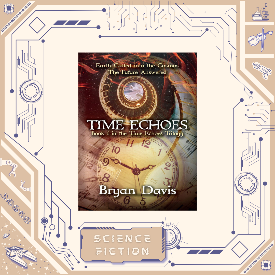 Time Echoes by Bryan Davis
