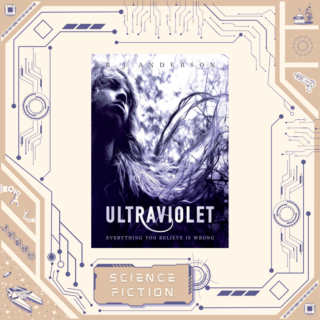 Ultraviolet by R.J. Anderson