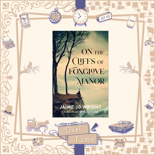On the Cliffs of Foxglove Manor by Jamie Jo Wright