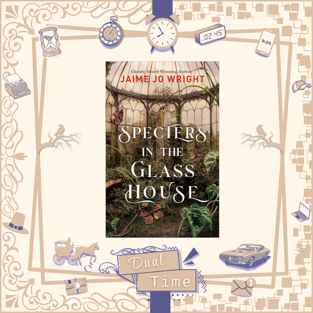 Specters in the Glass House by Jaime Jo Wright