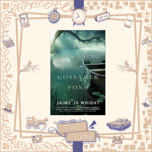 The Reckoning at Gossamer Pond by Jamie Jo Wright