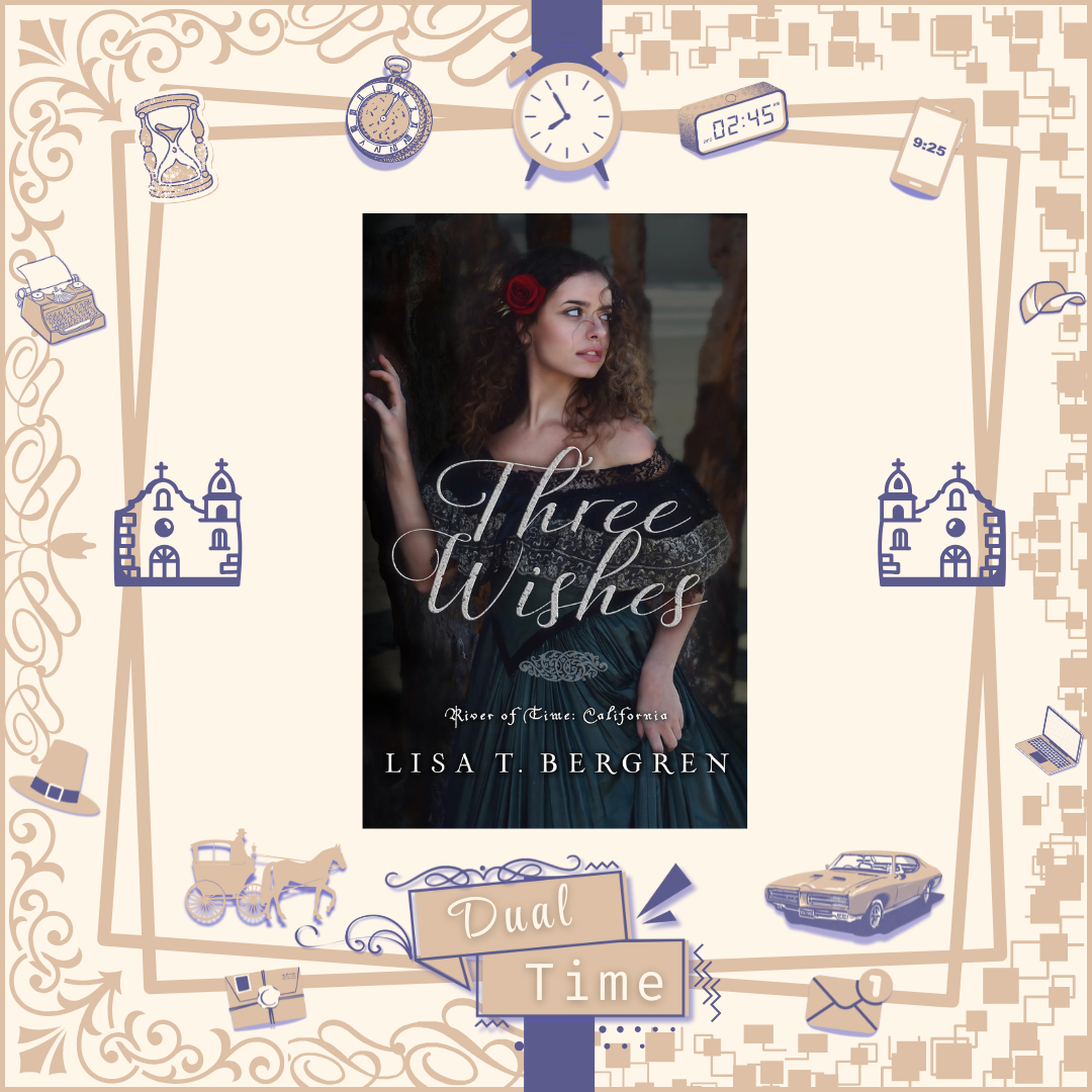 Three Wishes by Lisa T. Bergren