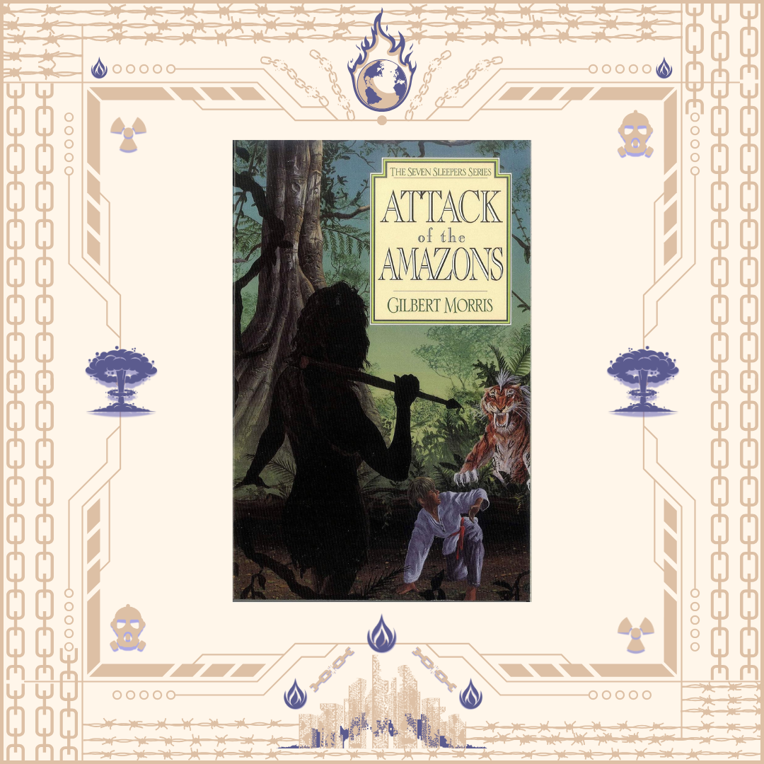 Attack of the Amazons by Gilbert Morris
