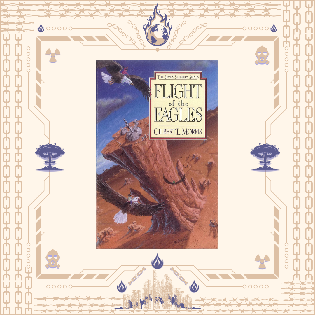 Flight of the Eagles by Gilbert Morris