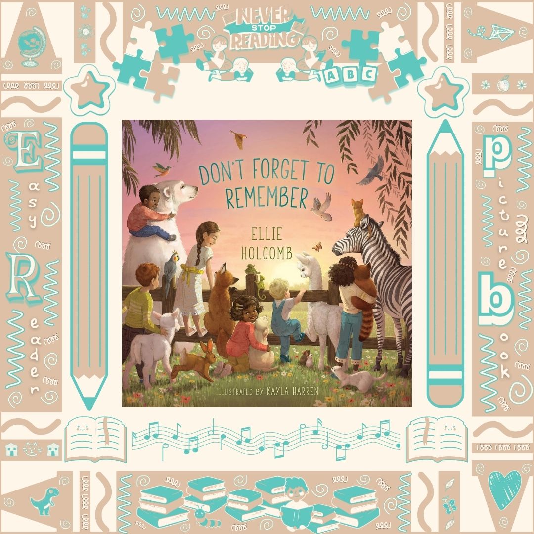 Don't Forget to Remember by Ellie Holcomb