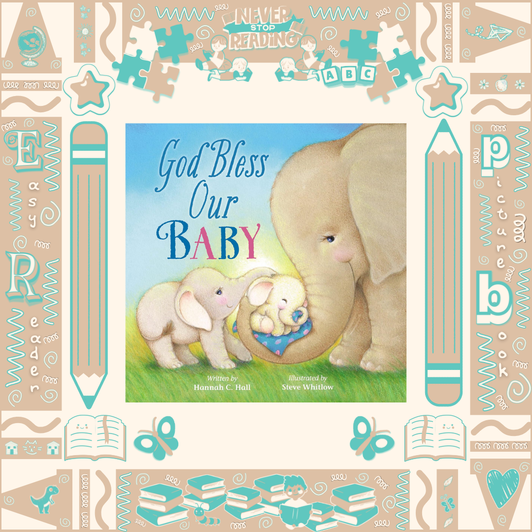 God Bless Our Baby by Hannah Hall