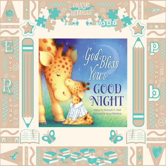 God Bless You and Good Night by Hannah Hall