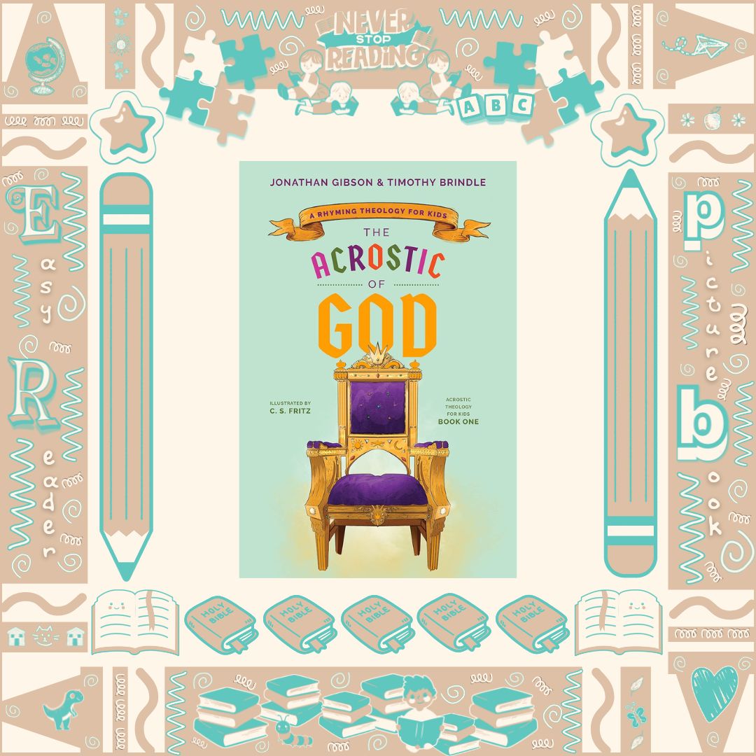 The Acrostic of God by Jonathan Gibson