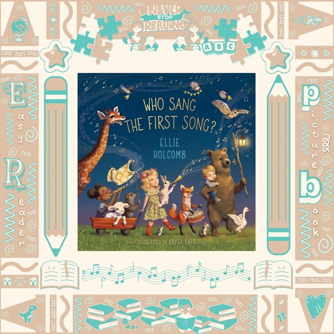 Who Sang the First Song? by Ellie Holcomb