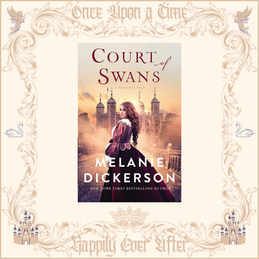 Court of Swans by Melanie Dickerson