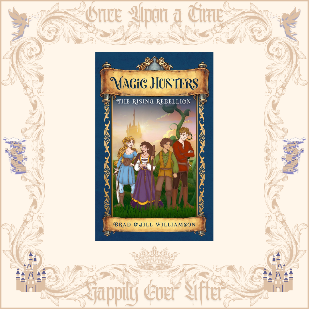 Magic Hunters: Rising Rebellion by Jill Williamson