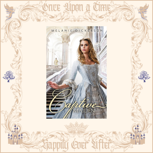 Captive Maiden by Melanie Dickerson