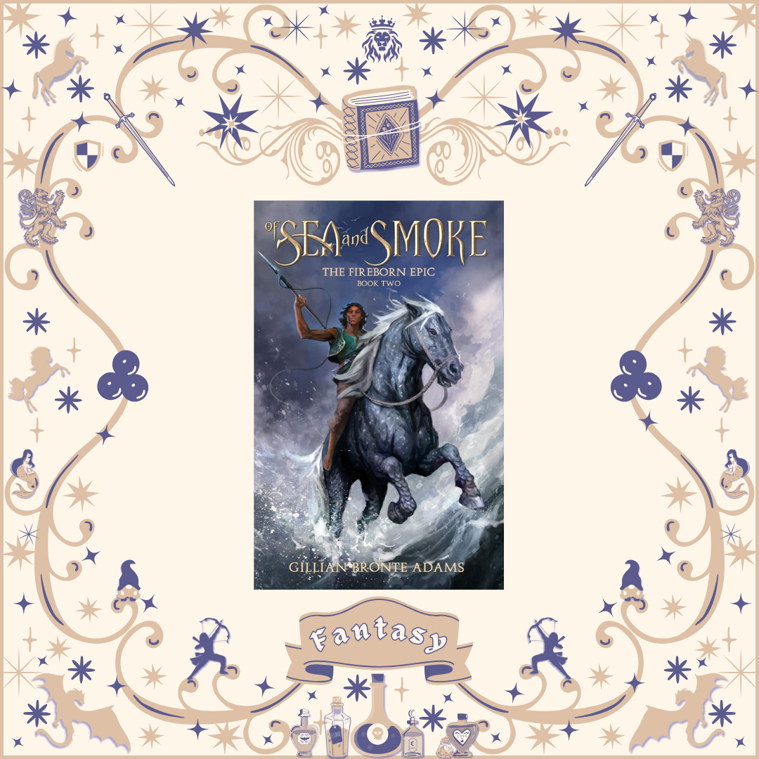 Of Sea and Smoke by Gillian Adams