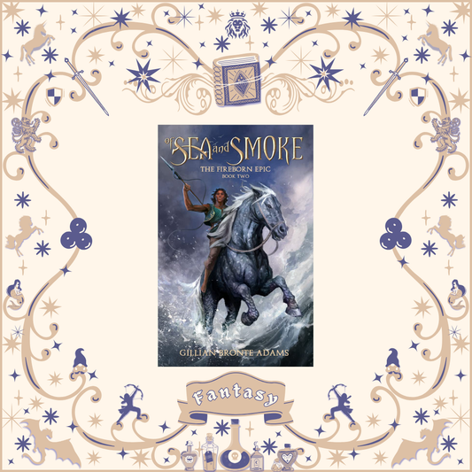 Of Sea and Smoke by Gillian Adams