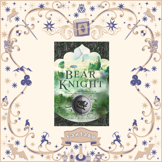 Bear Knight by James Hannibal