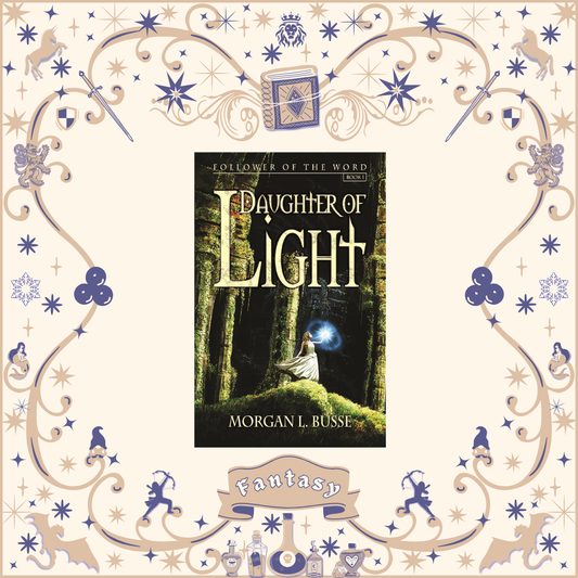 Daughter of Light by Morgan Busse