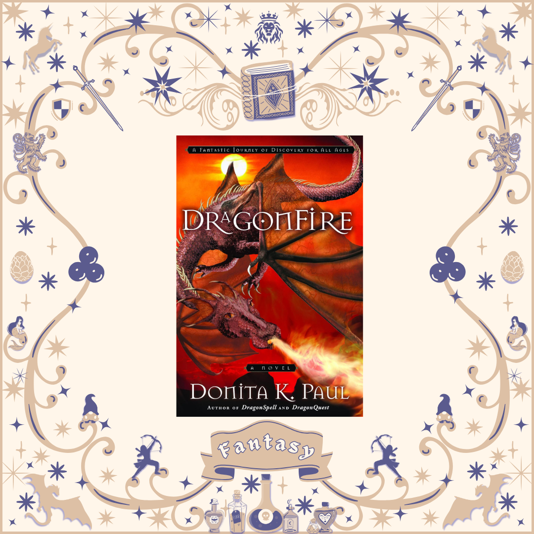 DragonFire by Donita K. Paul