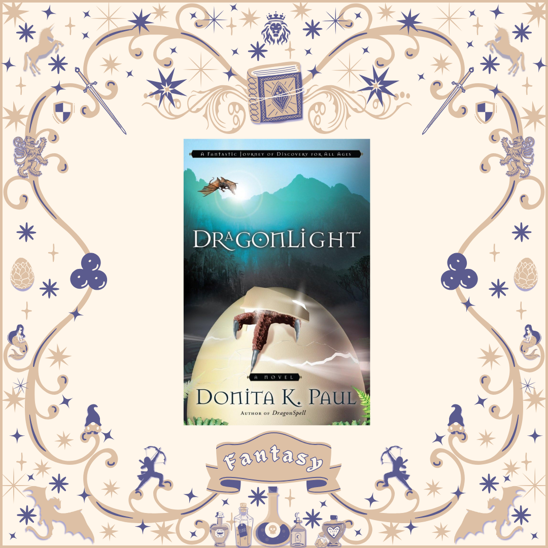 DragonLight by Donita K. Paul
