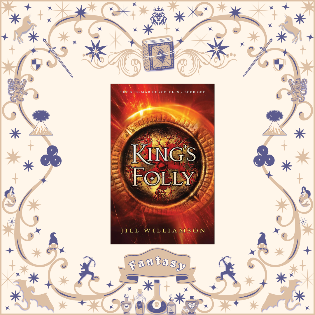 King's Folly by Jill Williamson