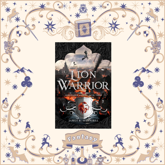 Lion Warrior by James Hannibal