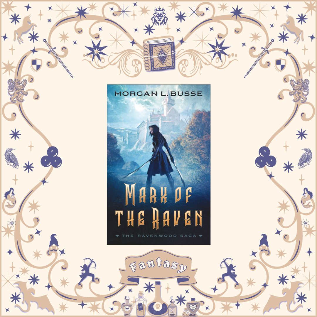 Mark of the Raven by Morgan Busse