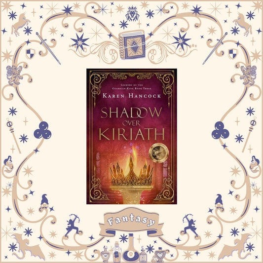 Shadow Over Kiriath by Karen Hancock
