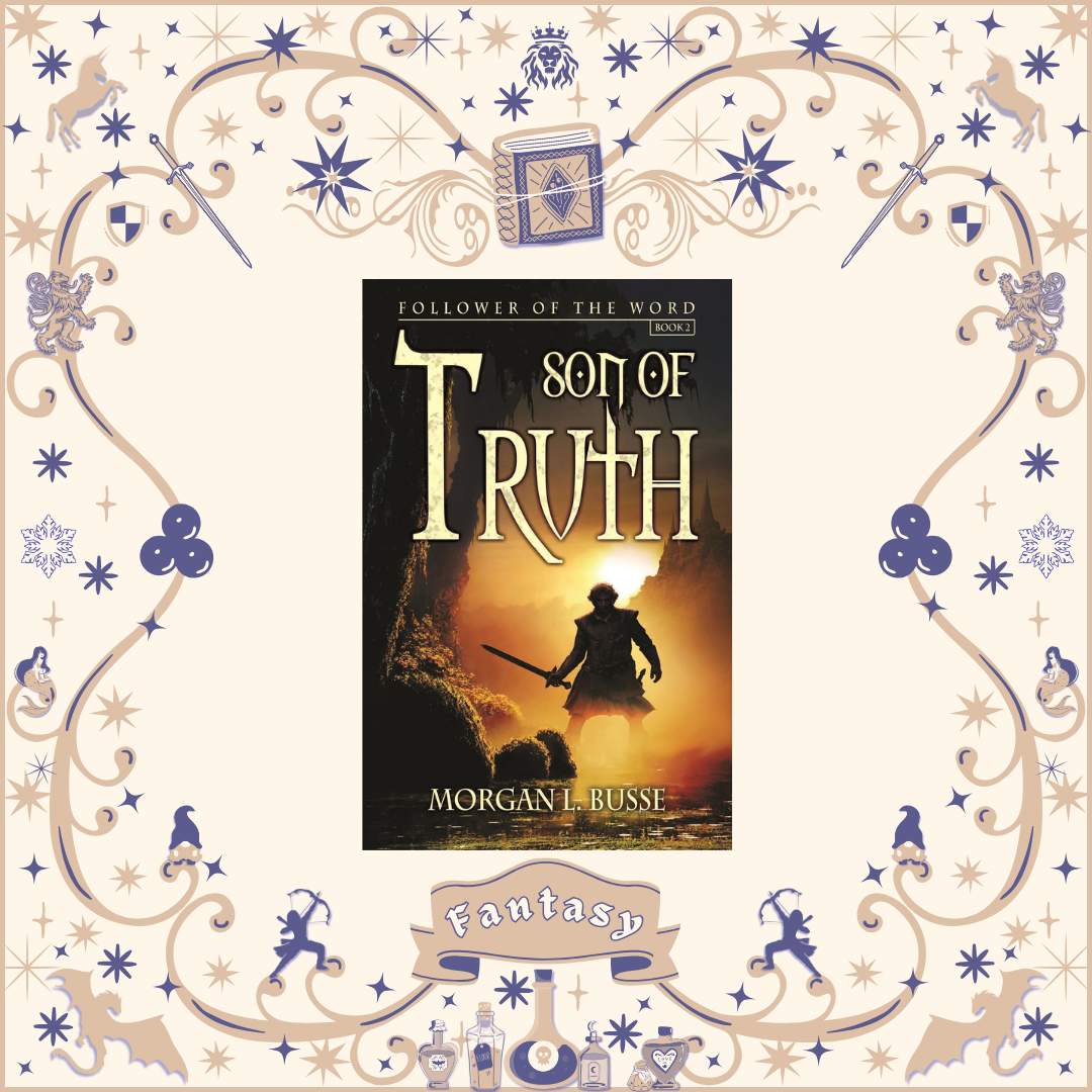 Son of Truth by Morgan Busse