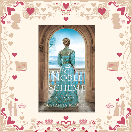 A Noble Scheme by Roseanna M. White
