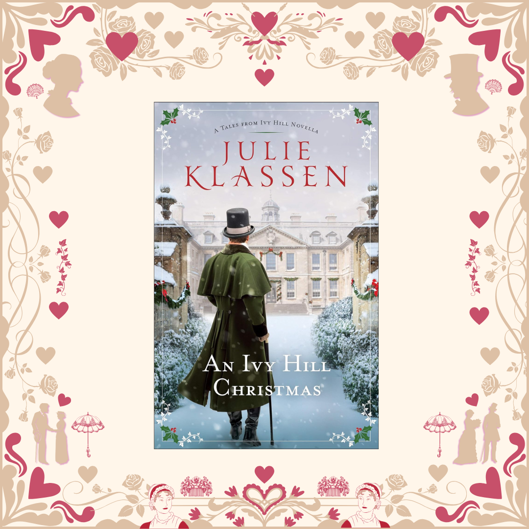 An Ivy Hill Christmas by Julie Klassen