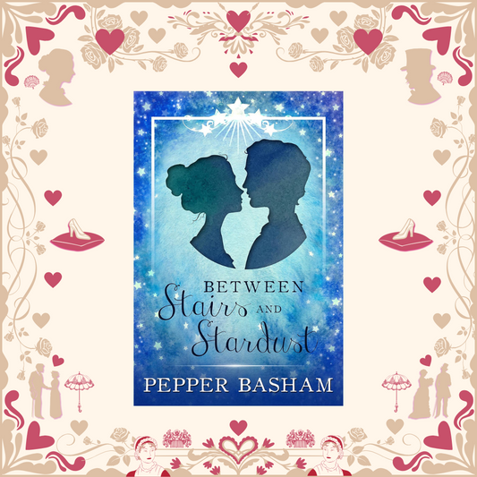 Between Stairs and Stardust by Pepper Basham