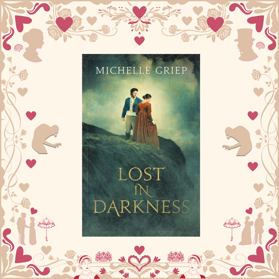 Lost in Darkness by Michelle Griep